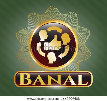  Gold emblem with good customer feedback icon and Banal text inside