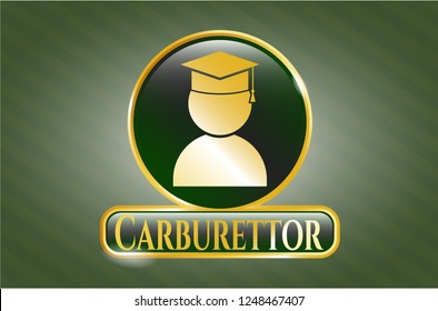  Gold emblem with graduation icon and Carburettor text inside