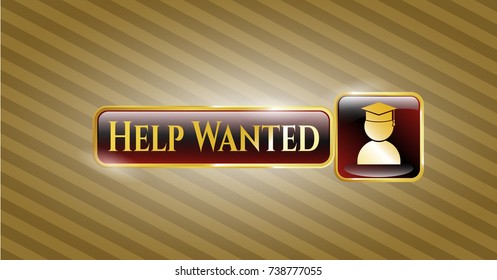 Gold emblem with graduation icon and Help Wanted text inside