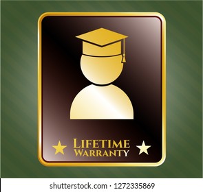  Gold emblem with graduation icon and Life Time Warranty text inside