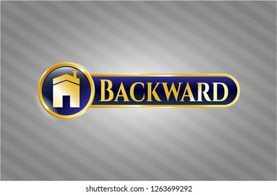  Gold emblem with house icon and Backward text inside