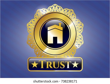  Gold emblem with house icon and Trust text inside