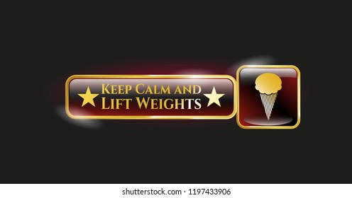  Gold emblem with ice cream icon and Keep Calm and Lift Weights text inside