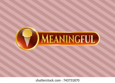  Gold emblem with ice cream icon and Meaningful text inside