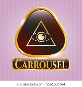  Gold emblem with illuminati pyramid icon and Carrousel text inside