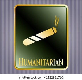  Gold emblem with joint, cigarette icon and Humanitarian text inside