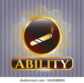 Gold emblem with joint, cigarette icon and Ability text inside