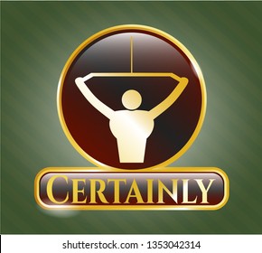  Gold emblem with lat pull down, exercise icon and Certainly text inside