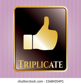  Gold emblem with like icon and Triplicate text inside