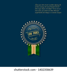 Gold emblem with low price text. low price text with golden font. low price - luxury gold emblem,label,seal,sticker or tag. emblem with ribbons