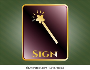  Gold emblem with magic stick icon and Sign text inside