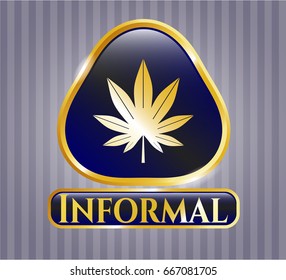 Gold emblem with Marijuana leaf (weed) icon and Informal text inside