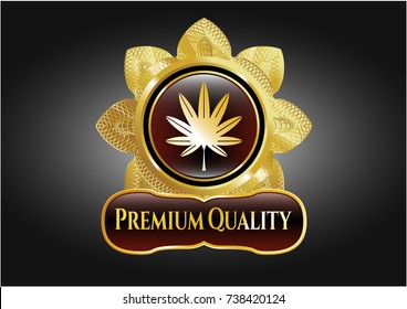  Gold emblem with marijuana leaf, weed icon and Premium Quality text inside