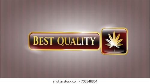  Gold emblem with marijuana leaf, weed icon and Best Quality text inside