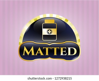  Gold emblem with medicine bottle icon and Matted text inside