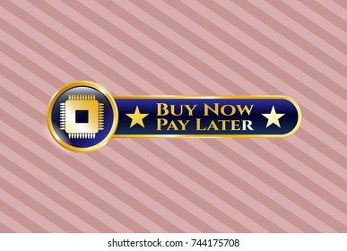  Gold emblem with microchip, microprocessor icon and Buy Now Pay Later text inside