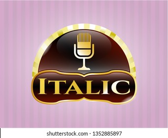  Gold emblem with microphone icon and Italic text inside