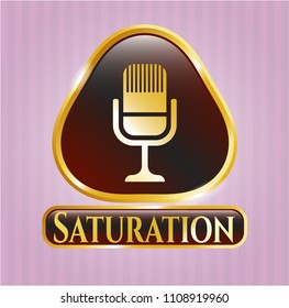  Gold emblem with microphone icon and Saturation text inside