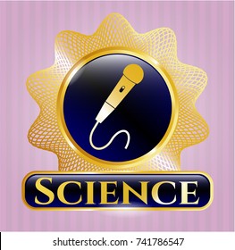  Gold emblem with microphone icon and Science text inside