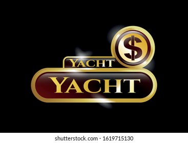  Gold emblem with money icon and Yacht text inside