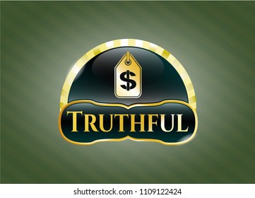   Gold emblem with money tag icon and Truthful text inside