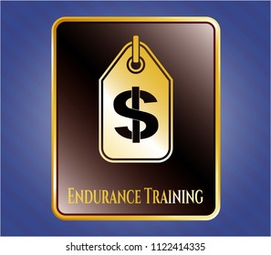 Gold emblem with money tag icon and Endurance Training text inside
