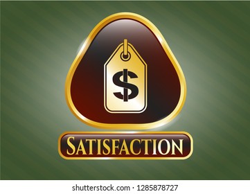  Gold emblem with money tag icon and Satisfaction text inside