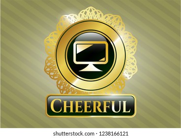  Gold emblem with monitor icon and Cheerful text inside
