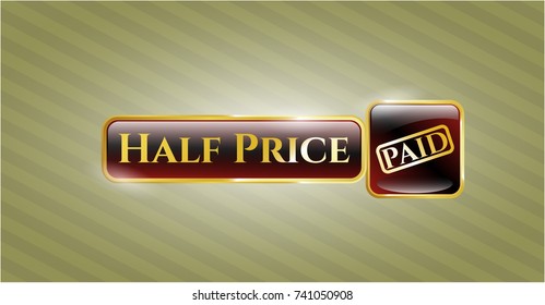  Gold emblem with paid icon and Half Price text inside