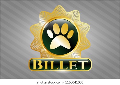  Gold emblem with paw icon and Billet text inside