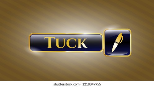  Gold emblem with pen icon and Tuck text inside