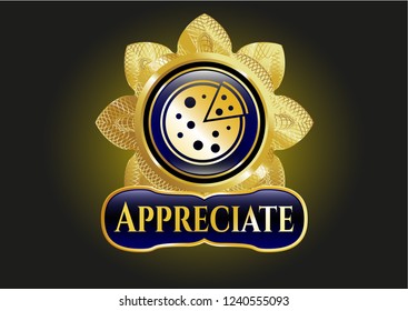  Gold emblem with pizza icon and Appreciate text inside
