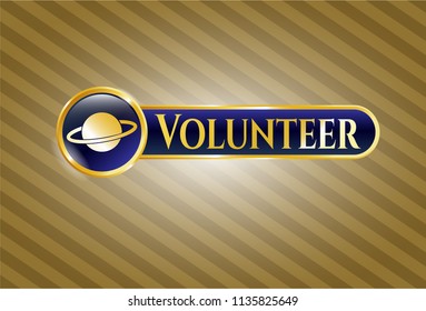  Gold emblem with planet, saturn icon and Volunteer text inside