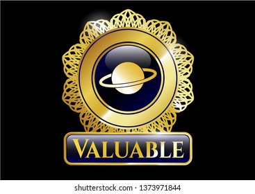  Gold emblem with planet, saturn icon and Valuable text inside