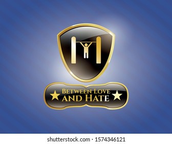 Gold emblem with pull up icon and Between Love and Hate text inside