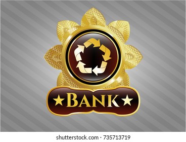  Gold emblem with recycle icon and Bank text inside