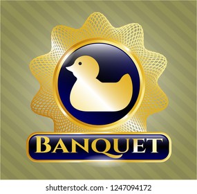  Gold emblem with rubber duck icon and Banquet text inside