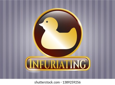  Gold emblem with rubber duck icon and Infuriating text inside