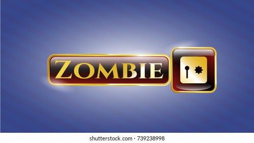  Gold emblem with safe, safety deposit box icon and Zombie text inside