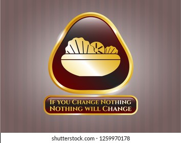 Gold emblem with salad icon and If you Change Nothing Nothing will Change text inside