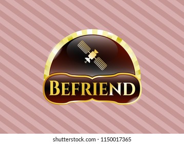  Gold emblem with satelite icon and Befriend text inside