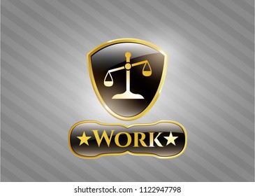   Gold emblem with scale icon and Work text inside