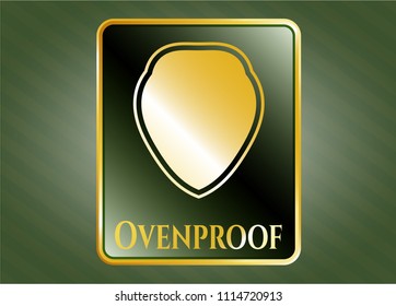  Gold emblem with shield icon and Ovenproof text inside