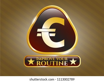   Gold emblem or Shiny emblem with euro icon and Improve your routine text inside badge with euro icon and Improve your routine text inside