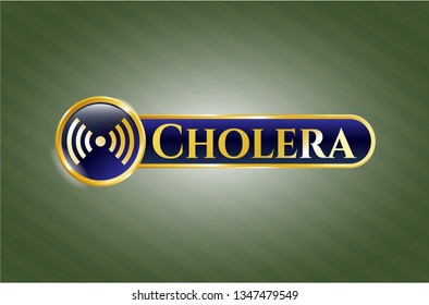  Gold emblem with signal icon and Cholera text inside