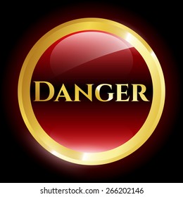Gold emblem with text danger inside