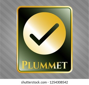  Gold emblem with tick icon and Plummet text inside