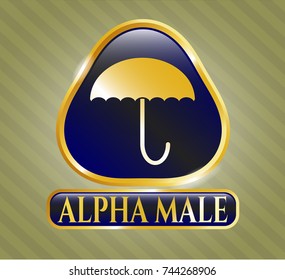  Gold emblem with umbrella icon and Alpha Male text inside