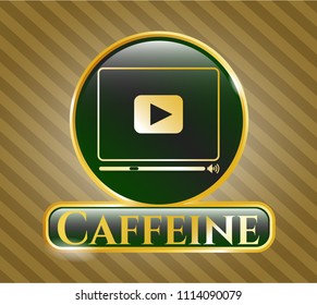   Gold emblem with video player icon and Caffeine text inside