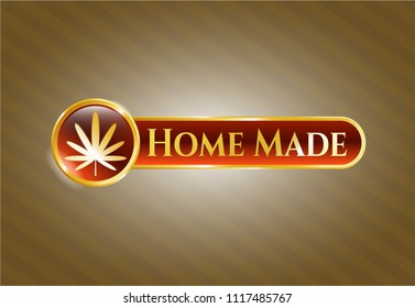  Gold emblem with weed leaf icon and Home Made text inside